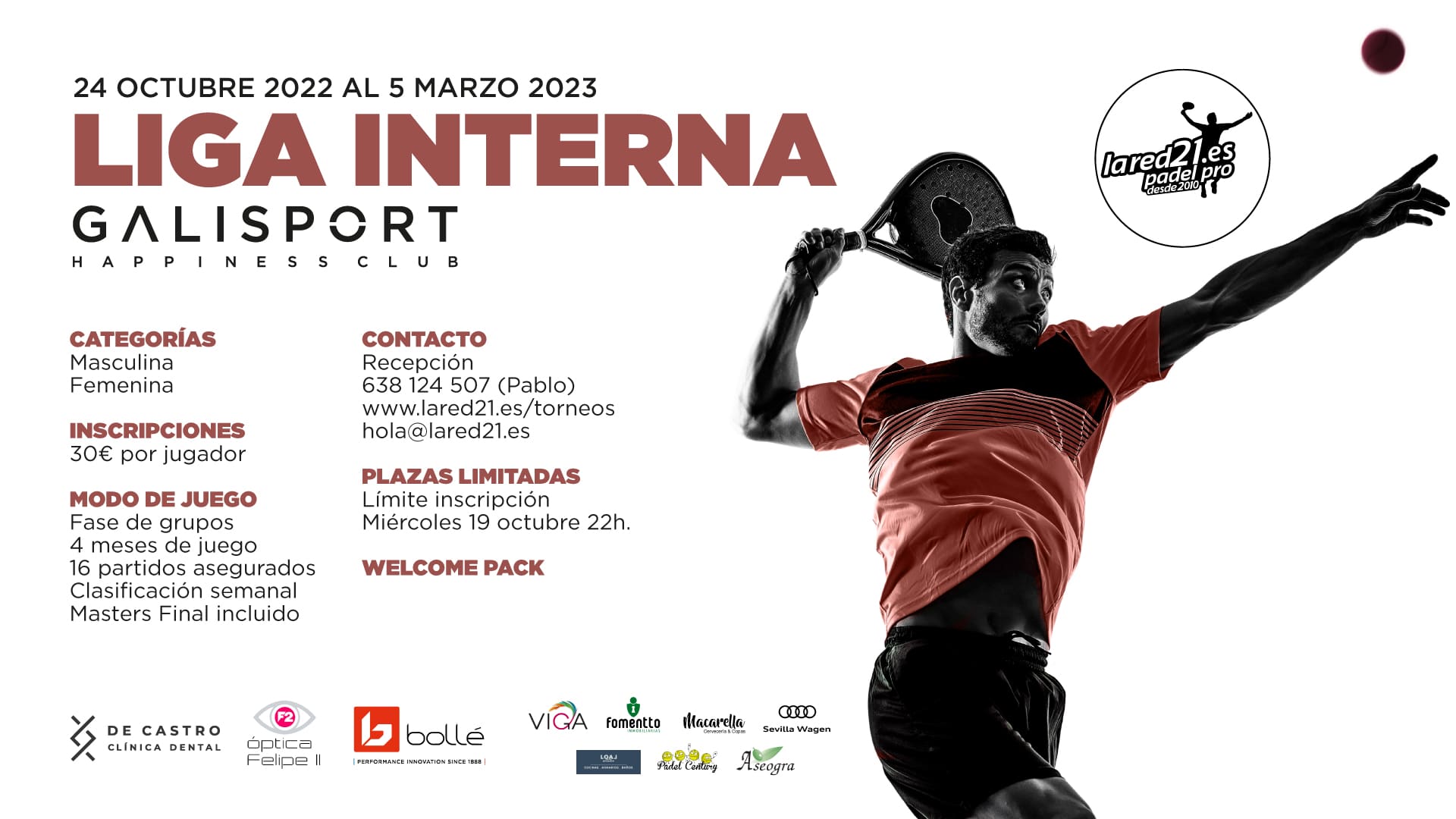 Liga Interna Padel Galisport La Red 21